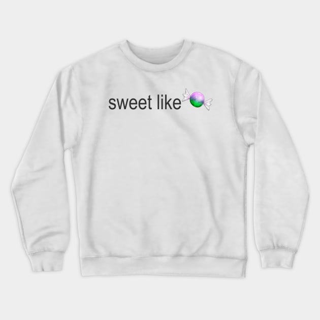 sweet like candy Crewneck Sweatshirt by osnapitzami